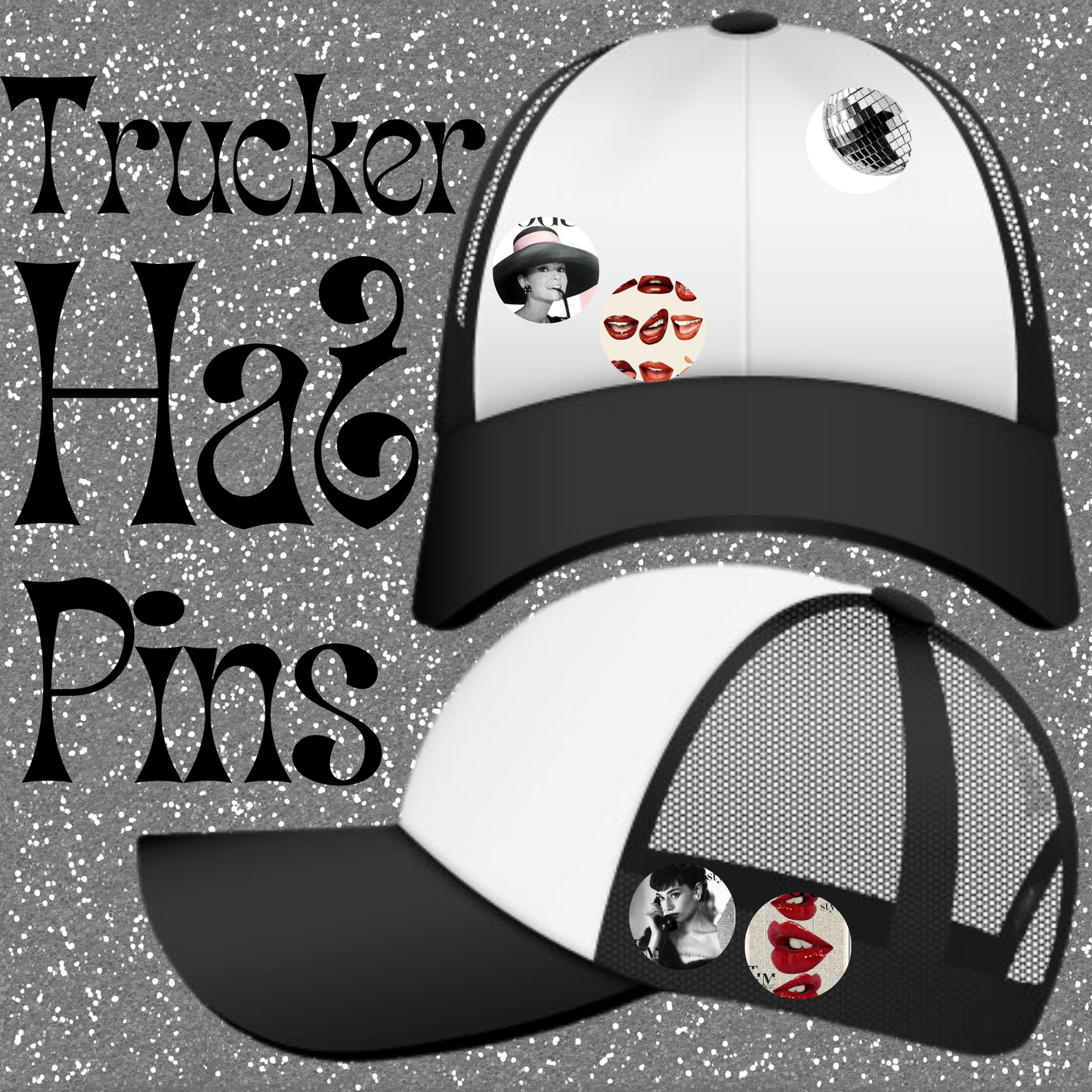 Trucker Hat 5 Pin Set *Audrey